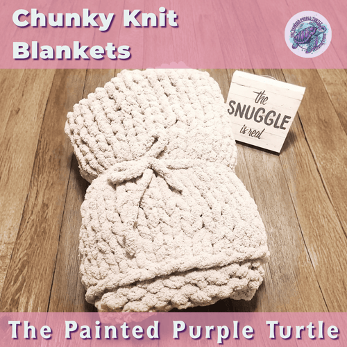 10/30/26-FRIDAY-Chunky Knit Blankets 6:30pm