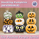 10/17/26-SATURDAY-Stacking Pumpkins (REVERSIBLE) 10:00am