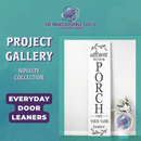 EVERYDAY Door Leaners (11x48")